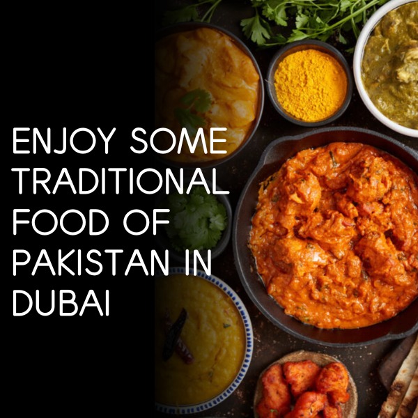 Famous Pakistani Restaurant in Dubai