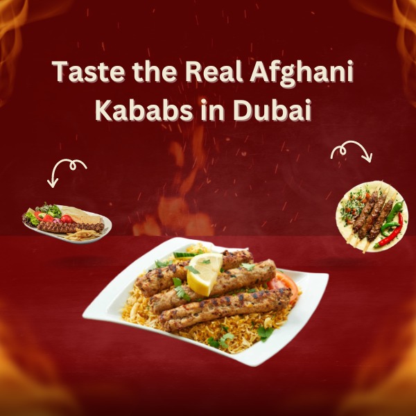 Afghani Kabab Dubai
